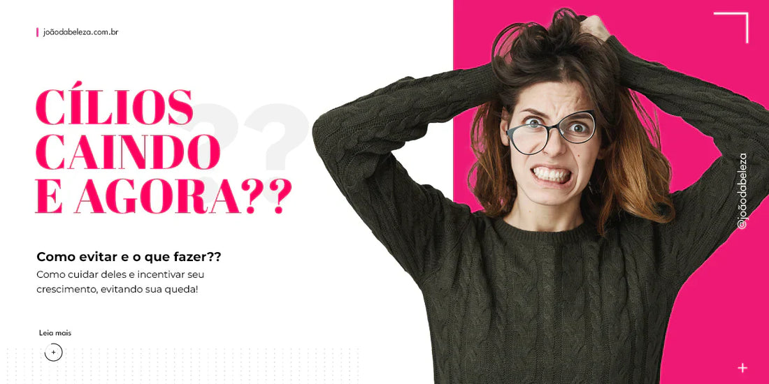 Porque meus cílios estão caindo?