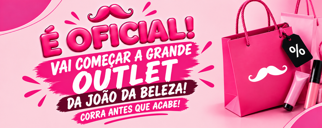 Outlet da lash designer: 19 e 20 de outubro nas lojas físicas da João da Beleza (e online para todo o Brasil)