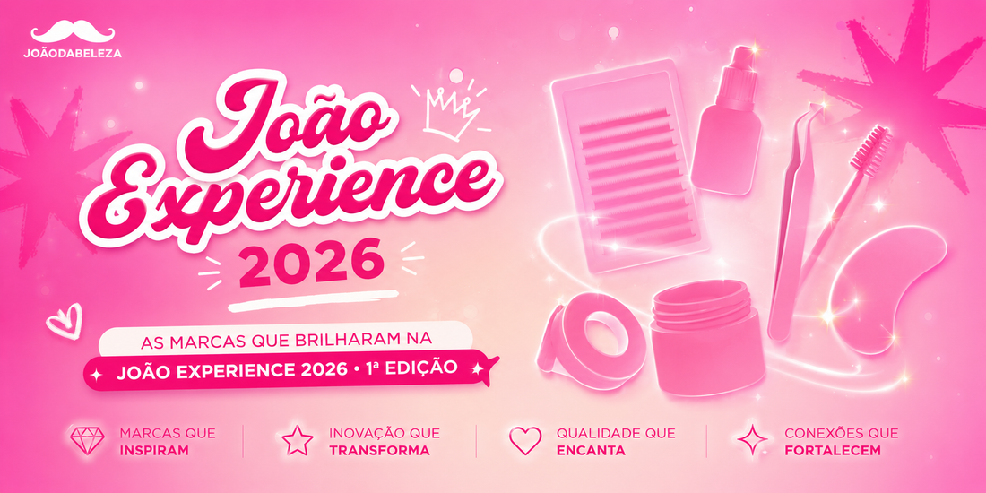 João Experience: as marcas que marcaram história no maior congresso de cílios do mundo!