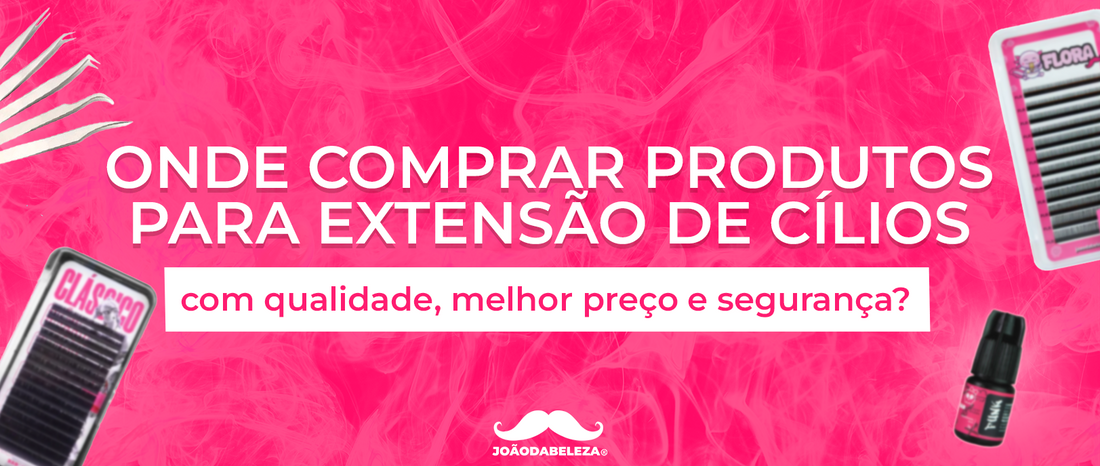 onde comprar produtos para extensão de cílios