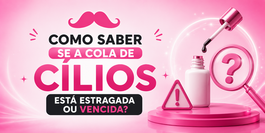 Cola de cílios estragada: como identificar antes que comprometa seu atendimento
