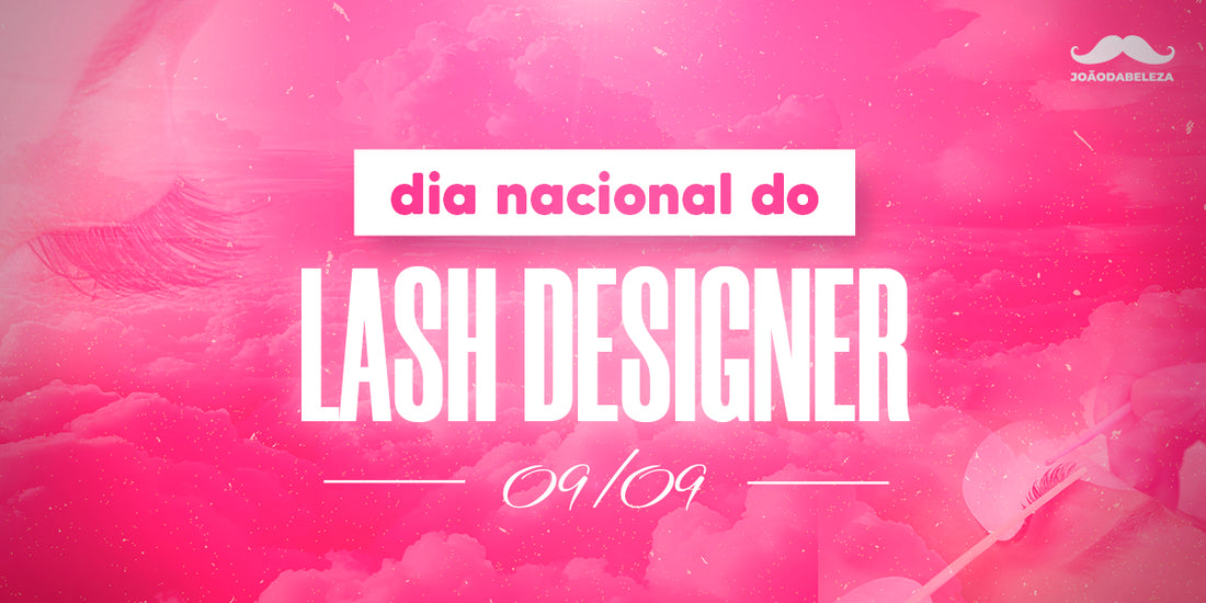 dia da lash designer 09 de setembro