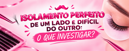 Isolamento de extensão de cílios: por que um lado sai perfeito e o outro é difícil?