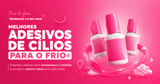 Melhores colas de cílios para o frio: qual adesivo usar em cada cenário de temperatura e umidade