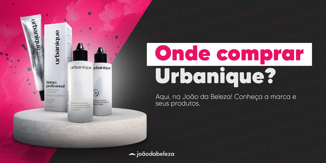 Urbanique: a queridinha das designers de sobrancelhas agora na João da Beleza!