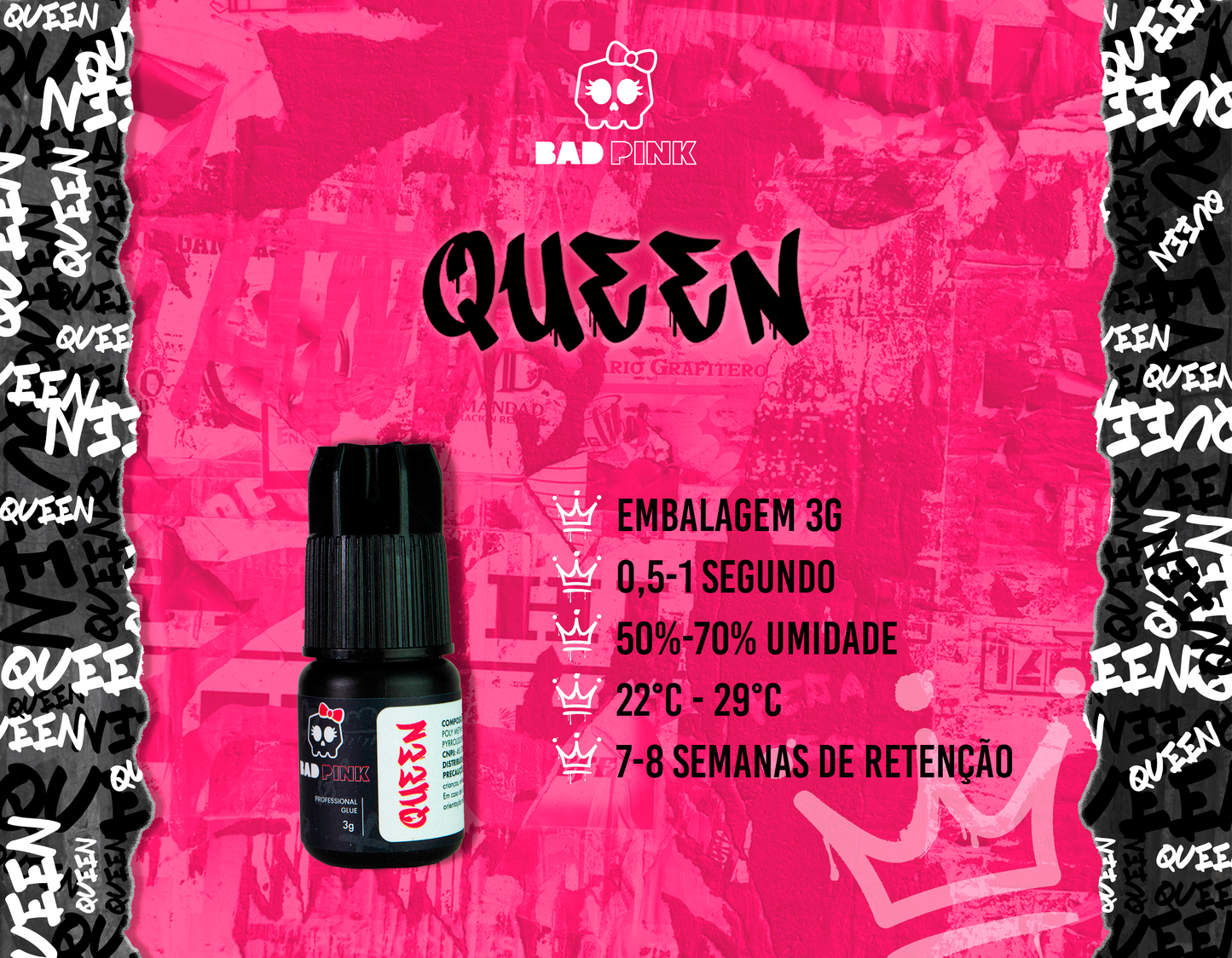 Cola Adesivo BAD PINK - QUEEN